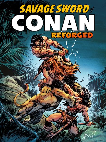 SAVAGE SWORD OF CONAN REFORGED #1 (OF 4) CVR A ROBERTO DE LA TORRE