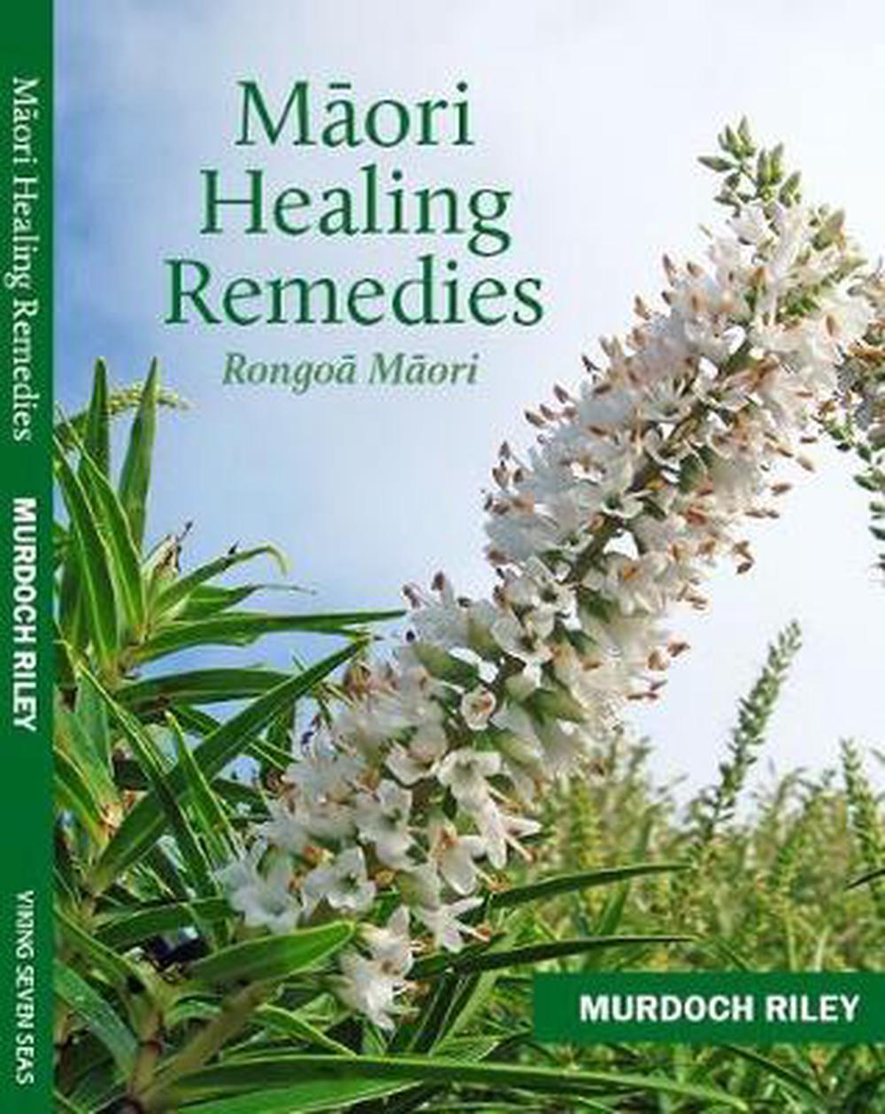 culture, ethnobotany, maori culture, Māori health and healing, new zealand books, science, traditional maori medicine - Best Books