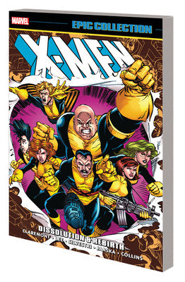 X-men Comics - MARVEL X-MEN EPIC COLLECTION: DISSOLUTION & REBIRTH, marvel comics, marvel epic collection, Marvel graphic novel - Best Books