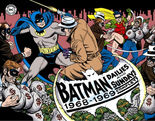 Batman: The Silver Age Newspaper Comics Volume 2: (1968-1969)