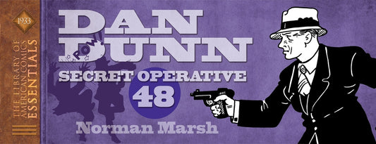 LOAC Essentials Volume 10 Dan Dunn, Secret Operative 48