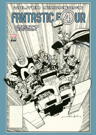 IDW Walter Simonson’s Fantastic Four Artist’s Edition