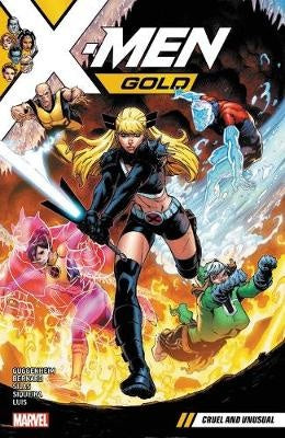 best x-men comics, marvel comics, marvel graphic novels, Marvel X-Men Gold Vol. 5: Cruel and Unusual - Best Books