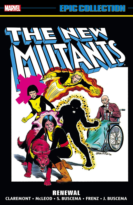 marvel comics, marvel epic collection, Marvel graphic novel, NEW MUTANTS EPIC COLLECTION: RENEWAL TPB - Best Books