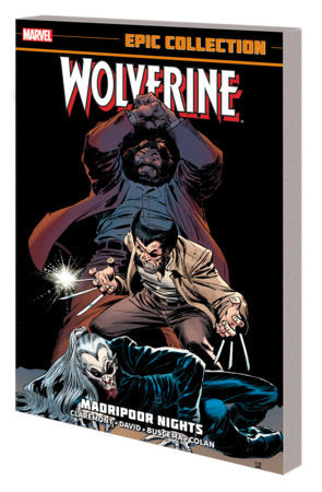 Best X-men Comics, Marvel WOLVERINE EPIC COLLECTION: MADRIPOOR NIGHTS - marvel comics, marvel epic collection, Marvel graphic novel - Best Books