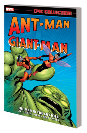 Ant-Man, giant-man, marvel comics, marvel epic collection, Marvel graphic novel - Best Books