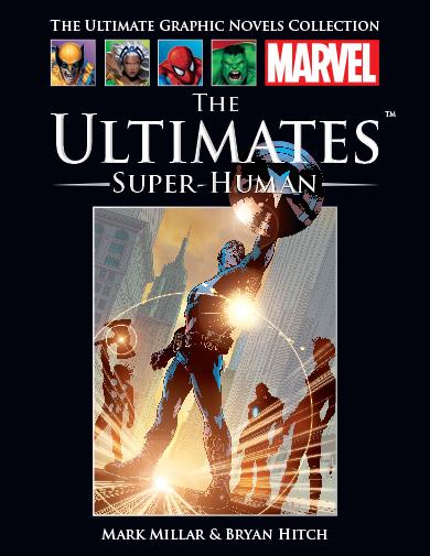 marvel comics, marvel graphic novels, marvel ultimate graphic collection, The Ultimates - Super-Human - Best Books